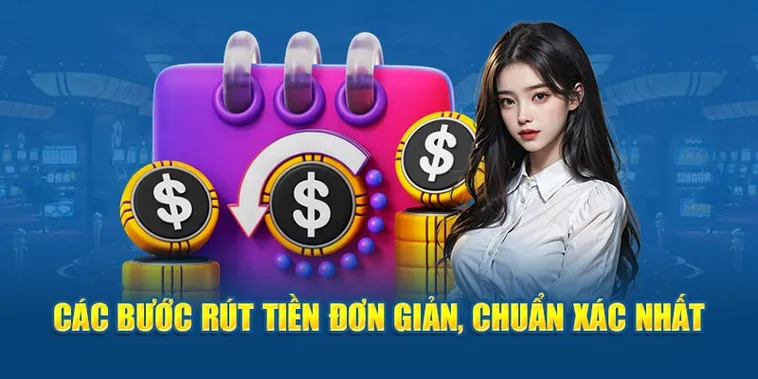 Hướng Dẫn Rút Tiền D79Bet Nhanh Chóng Về Tài Khoản Trong Ba Phút